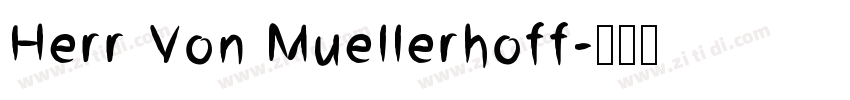 Herr Von Muellerhoff字体转换